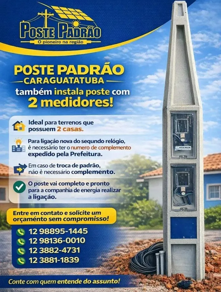 Poste Padrão Caraguatatuba também instala poste com 2 medidores